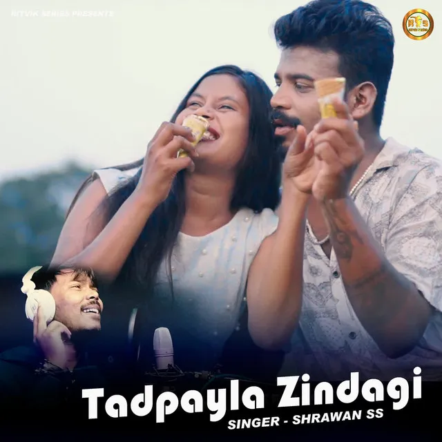 Tadpayla Zindagi