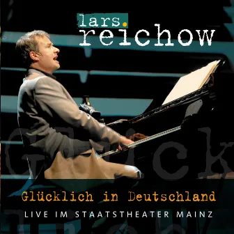 Glücklich in Deutschland by Lars Reichow