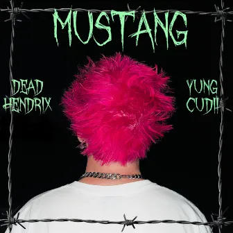 MUSTANG by DEAD HENDRIX