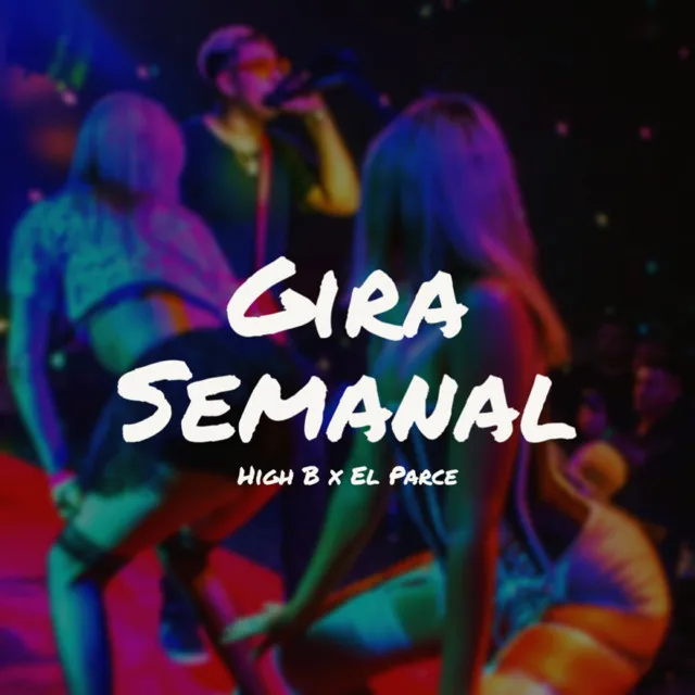 Gira Semanal