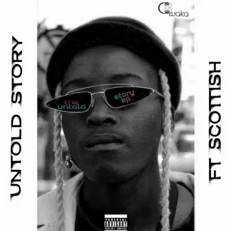 Untold Story by Cwaka Vee