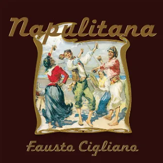 Napulitana No. 6 by Fausto Cigliano