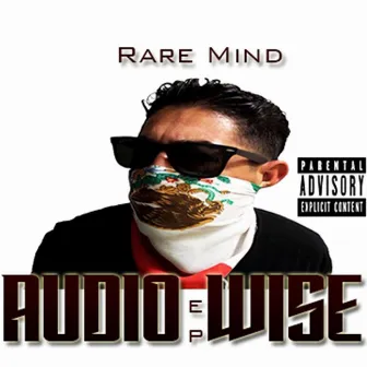 Audio Wise by Rare Mind