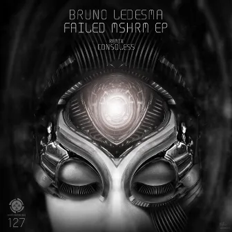 Failed Mshrm Ep by Bruno Ledesma