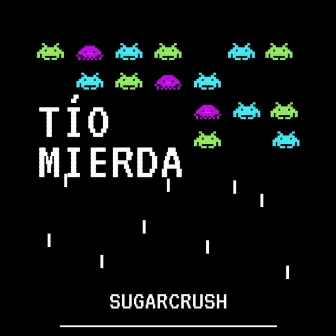 Tio Mierda by Sugarcrush