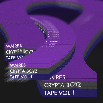 Crypta Boyz Tape, Vol. 1 by BV$H