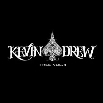 Free Vol. 4 - EP by Kevin Drew