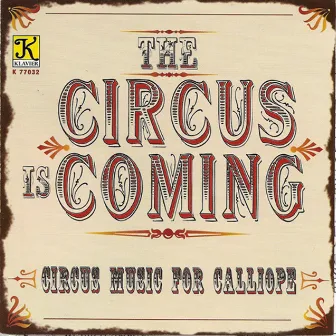 Calliope Music and Arrangements - Wagner, J.F. / Sousa, J.P. / Abrahams, M. / Massey, G. / Arndt, F. / Bowman, E. (Circus Music for Calliope) by na Not Applicable