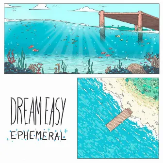 Ephemeral by Dream Easy Collective