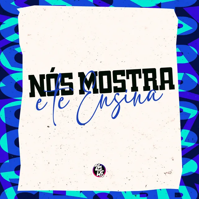 Nós Mostra e Te Ensina