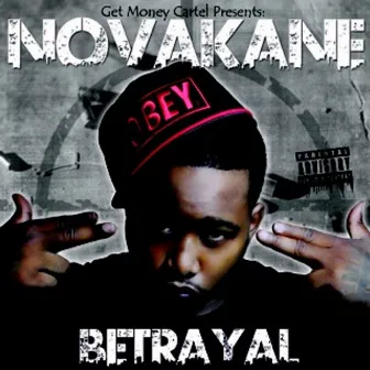 Betrayal by Novakane