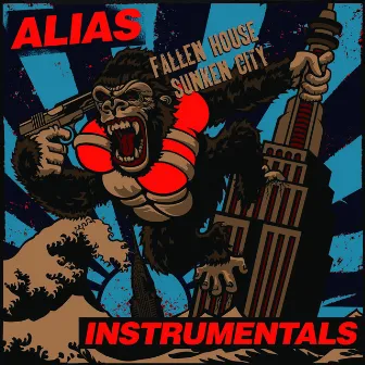 Fallen House Sunken City (Instrumentals) by Alias