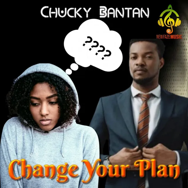 CHANGE YOUR PLAN