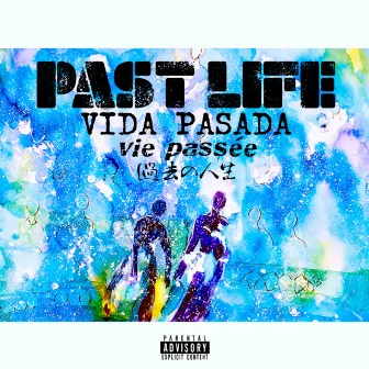 Past Life by Young Trust Fund