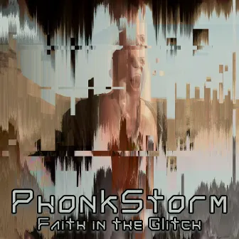 PhonkStorm by Faith In The Glitch