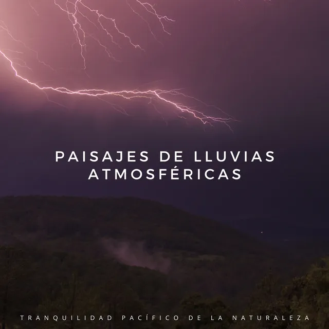 Paisajes De Lluvias Atmosféricas: Tranquilidad Pacífico De La Naturaleza