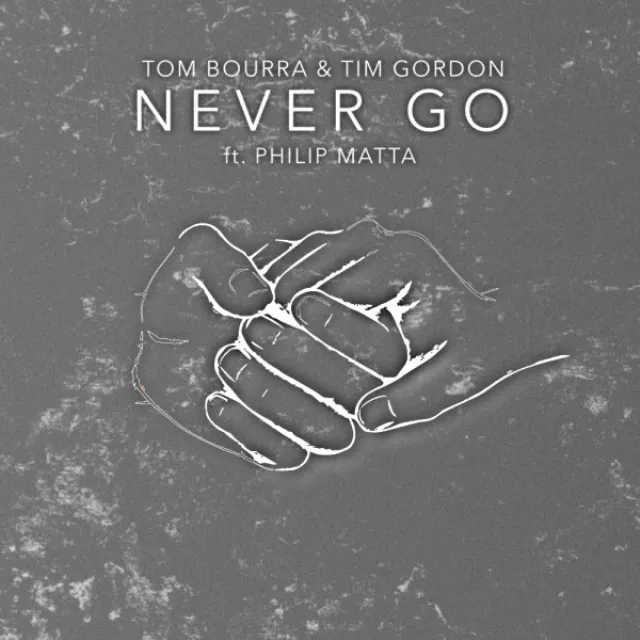 Never Go - Radio Edit