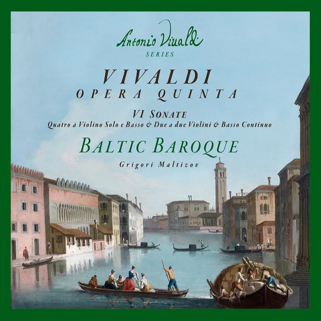 Violin Sonata in B Minor, Op. 5 No. 16, RV 35: I. Preludio. Largo