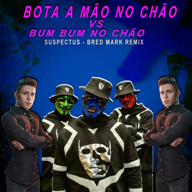 BUMBUM NO CHÃO VS MÃO NO CHÃO