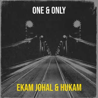 One & Only by Hukam