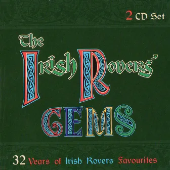 The Irish Rovers' gems by The Irish Rovers