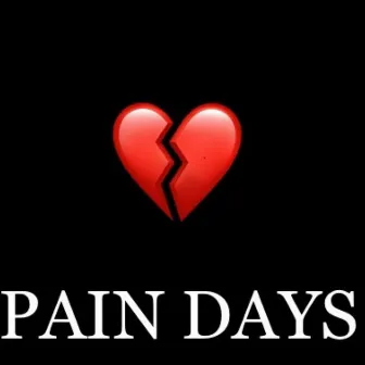 PAIN DAYS by AzZ