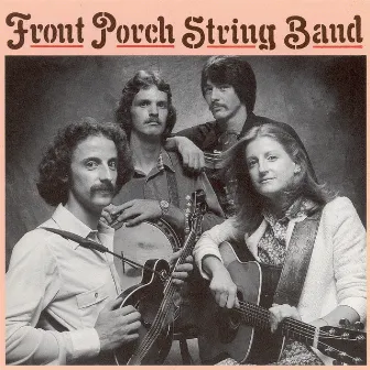 Front Porch String Band by Front Porch String Band