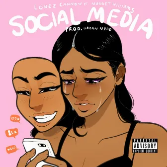 Social Media by Lonez Cannon