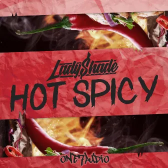 Hot Spicy by Lady Shade