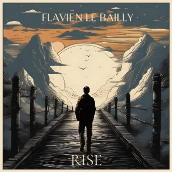 Rise by Flavien Le Bailly