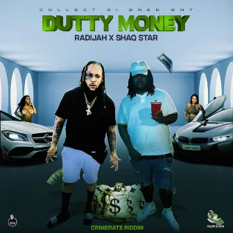 Dutty Money by Radijah