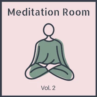 Meditation Room, Vol. 2: Relaxing Zen Music for your Yoga Room, Class & Meditation by The Spirit of Yoga