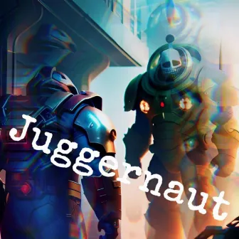 JUGGERNAUT by Juggmaine