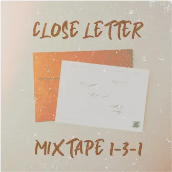 Close Letter from the mixtape 1 3 1 by Haseeb Ali VEVO