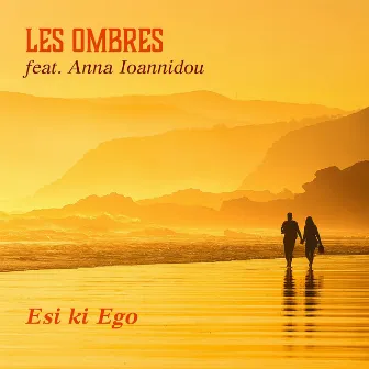 Esi Ki Ego by Les Ombres