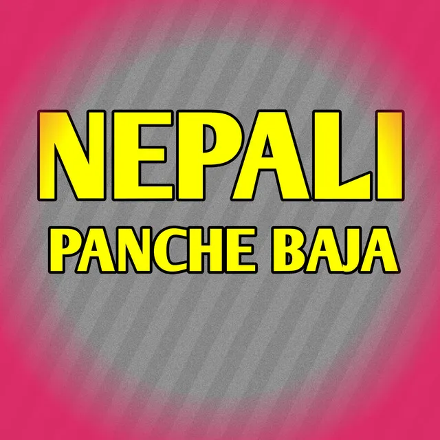 Nepali Panche Baja