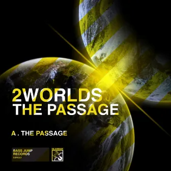 The Passage by 2 Worlds