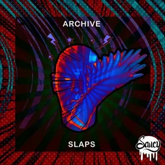 Slaps by Archive UK