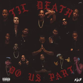 Til Death Do Us Part by NWB