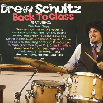 Back to Class by Drew Schultz