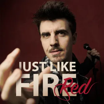 Just Like Fire by Red