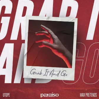 Grab It And Go by max pretends