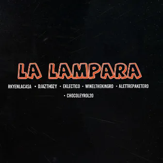 La Lampara by Rky En La Casa