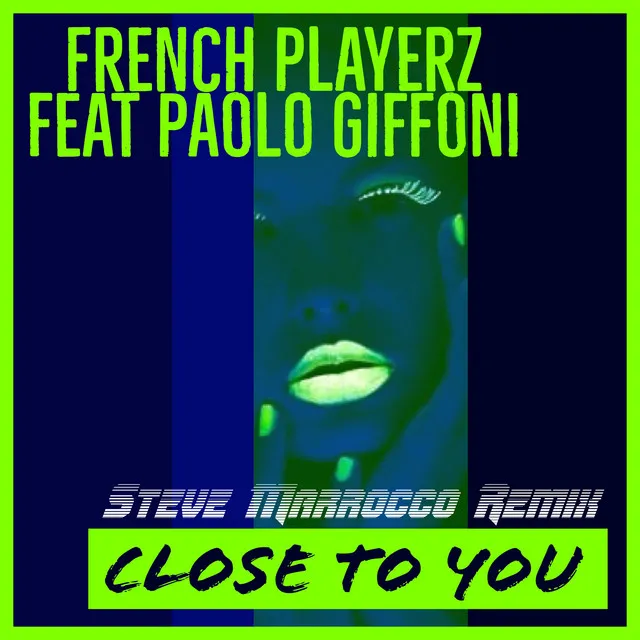 Close to You - Steve Marrocco Remix