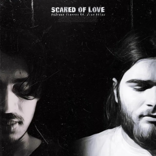 Scared of Love