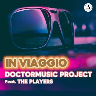 In viaggio by Doctormusic Project