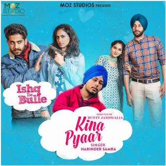 Kina Pyaar by Harinder Samra