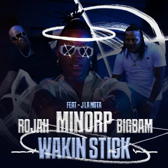 Wakin Stick by Rojah