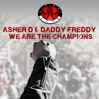 We Are the Champions by Asher D