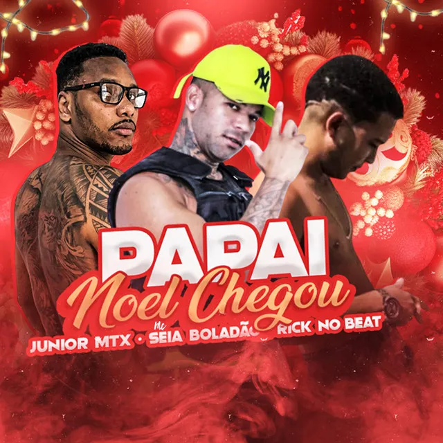 Papai Noel Chegou